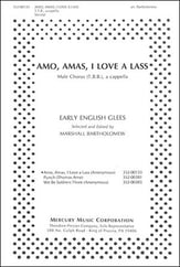 Amo Amas I Love a Lass TTBB choral sheet music cover